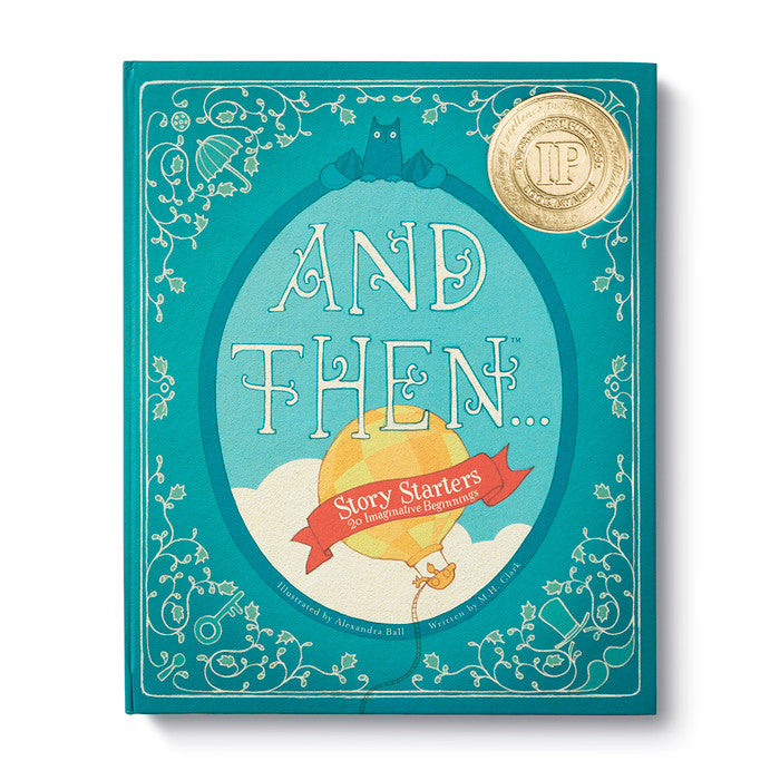 And Then Story Starter